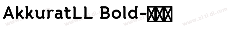 AkkuratLL Bold字体转换
